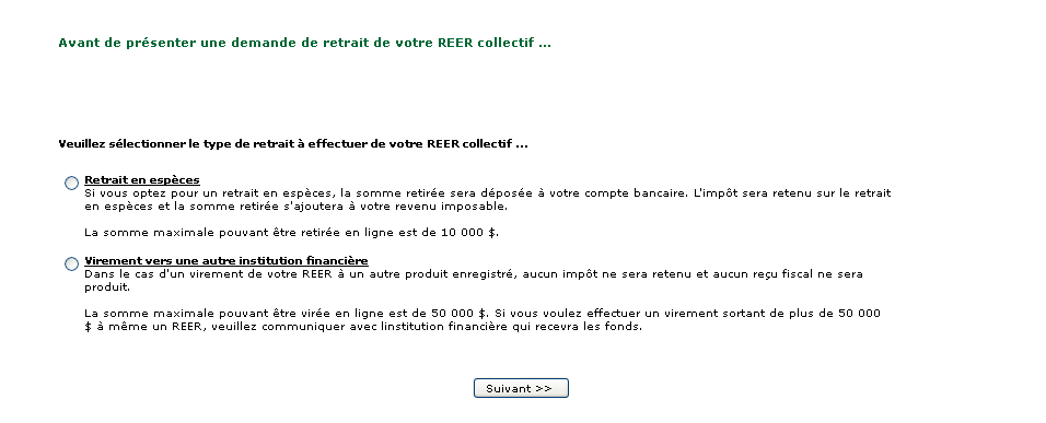 Make a Withdrawal - Before you request a withdrawal from your Group RRSP